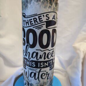 There's a good chance 20 oz tumbler